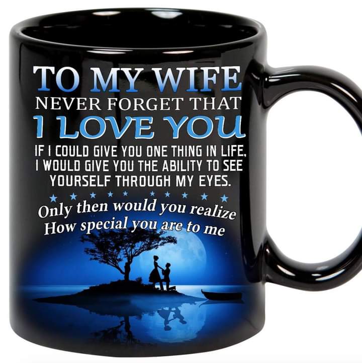 To My Wife Mug